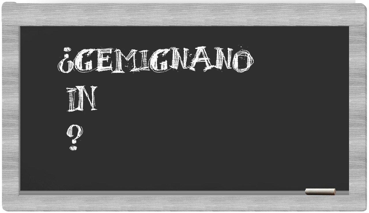 ¿Gemignano en sílabas?