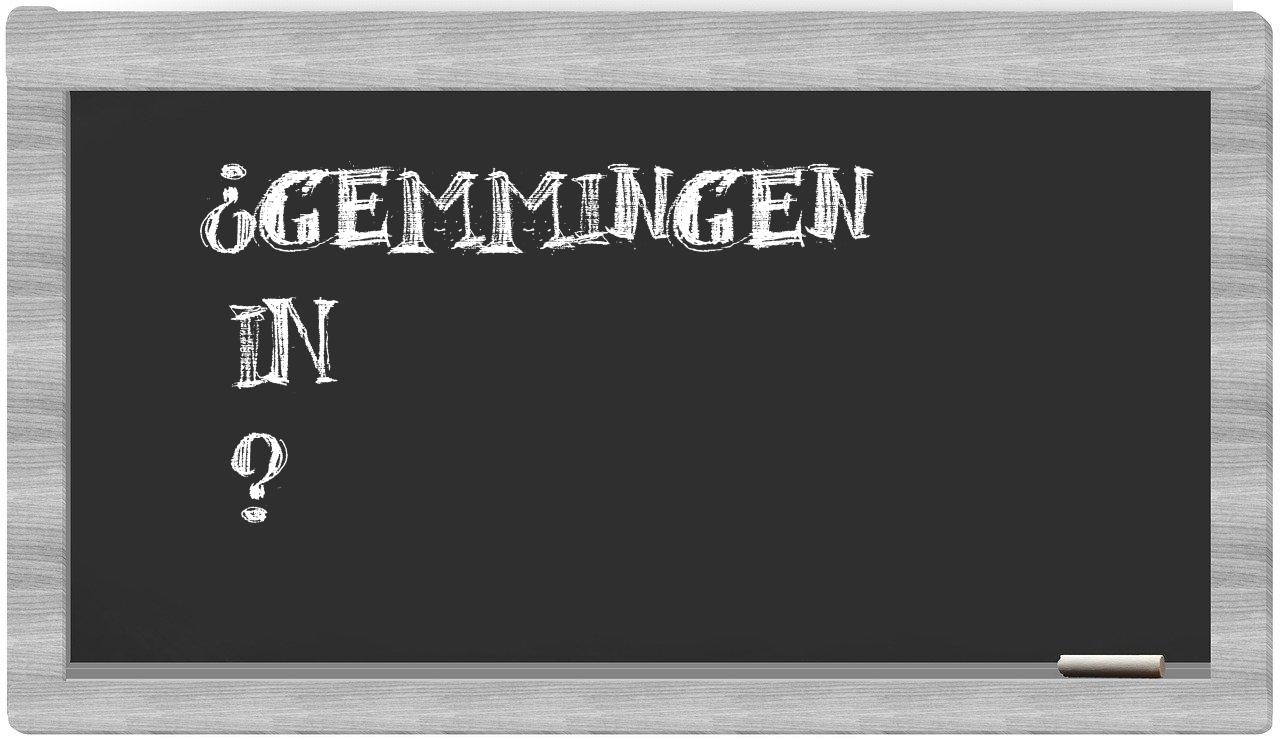 ¿Gemmingen en sílabas?