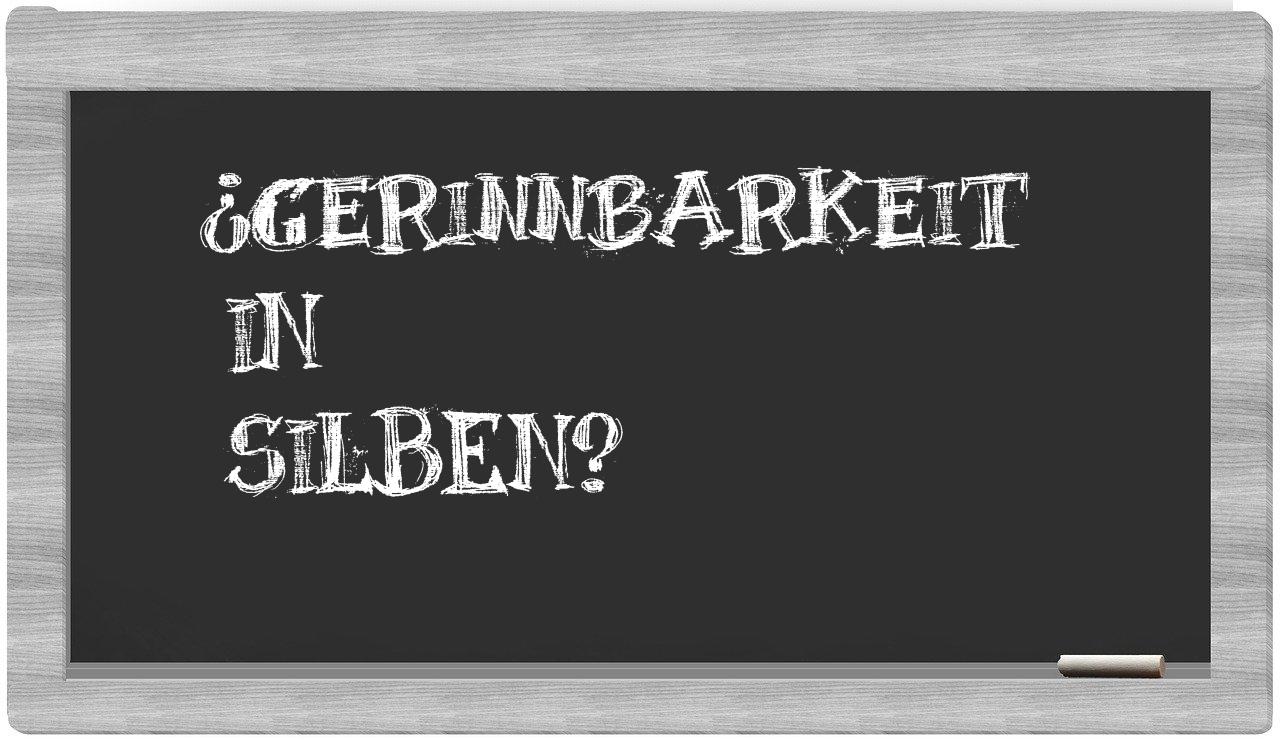 Gerinnbarkeit in syllables