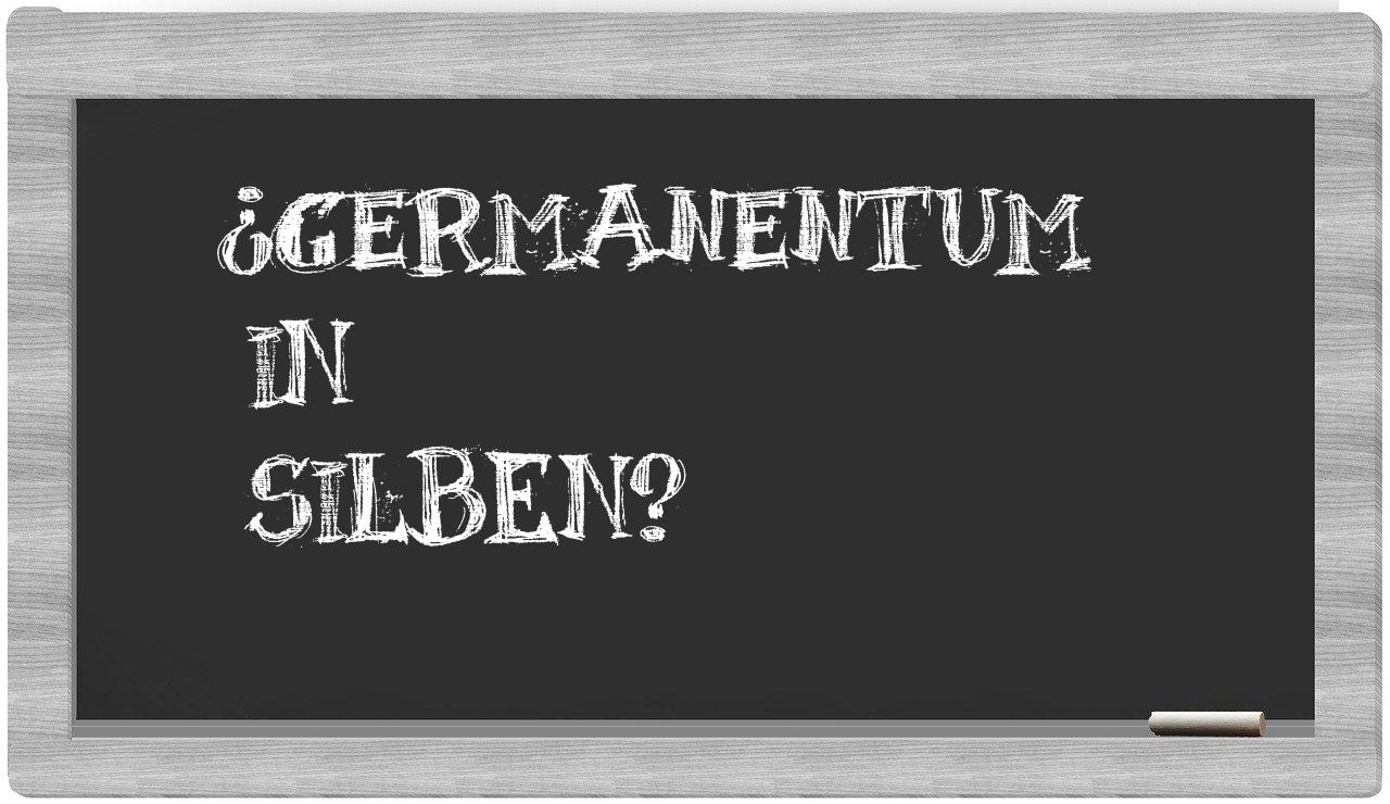 Germanentum in syllables