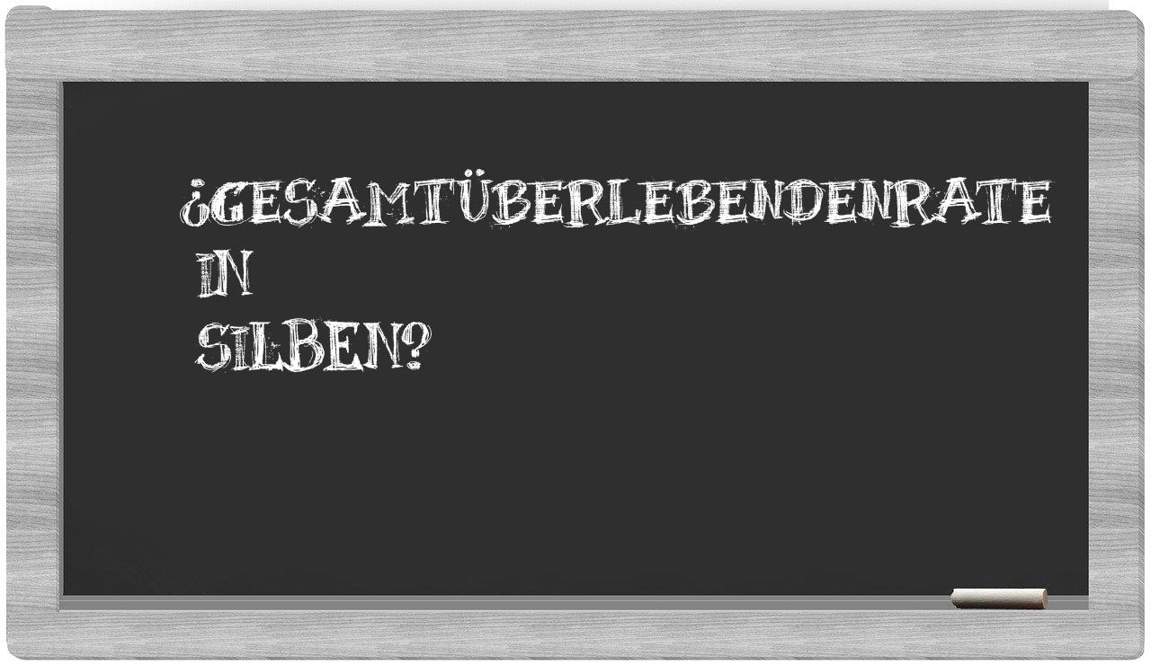 Gesamtüberlebendenrate in syllables