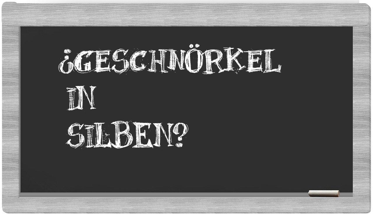 Geschnörkel in syllables