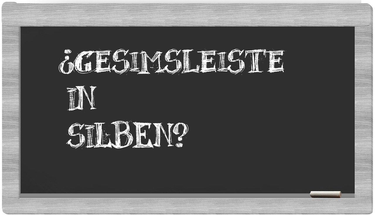 Gesimsleiste in syllables