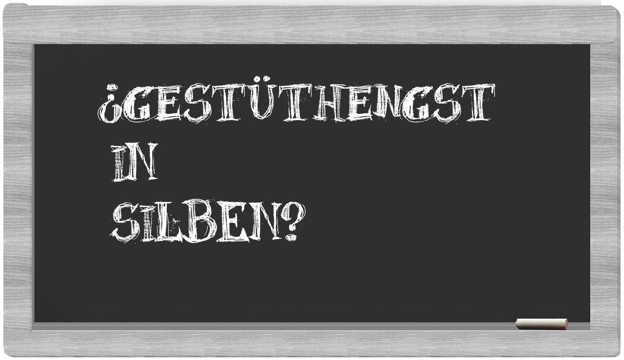 Gestüthengst in syllables