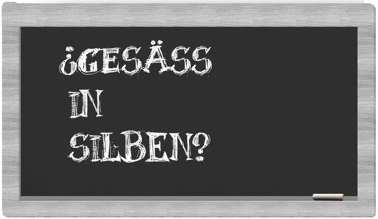 Gesäß in syllables