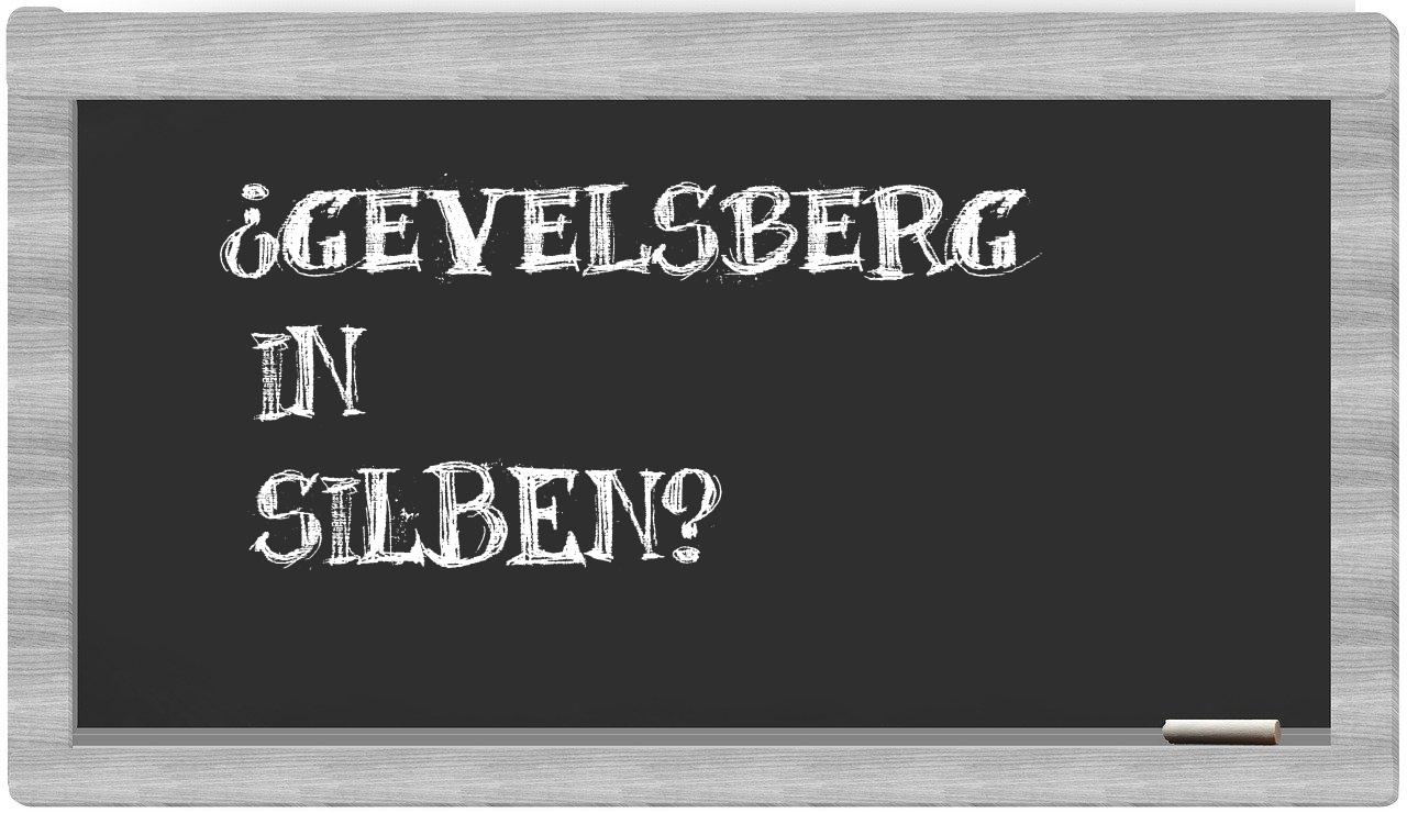 Gevelsberg in syllables