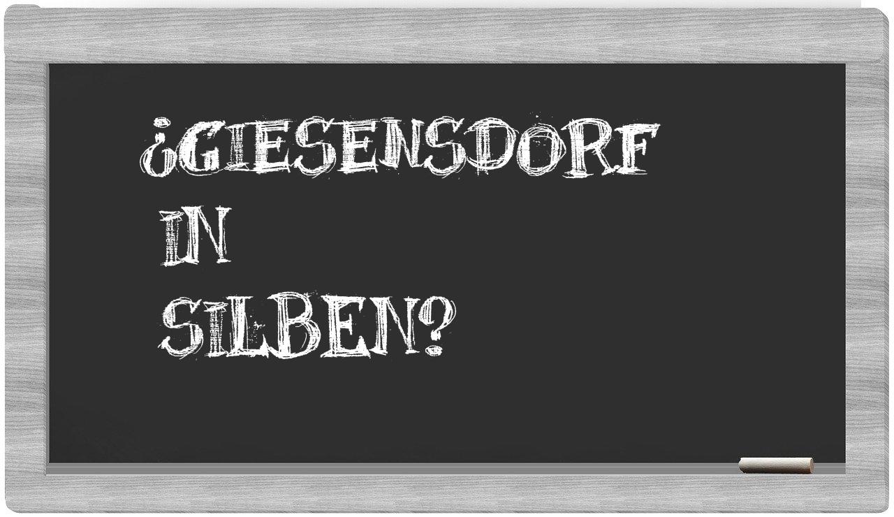 Giesensdorf in syllables