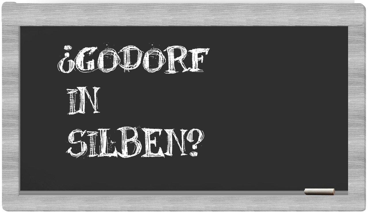 Godorf in syllables