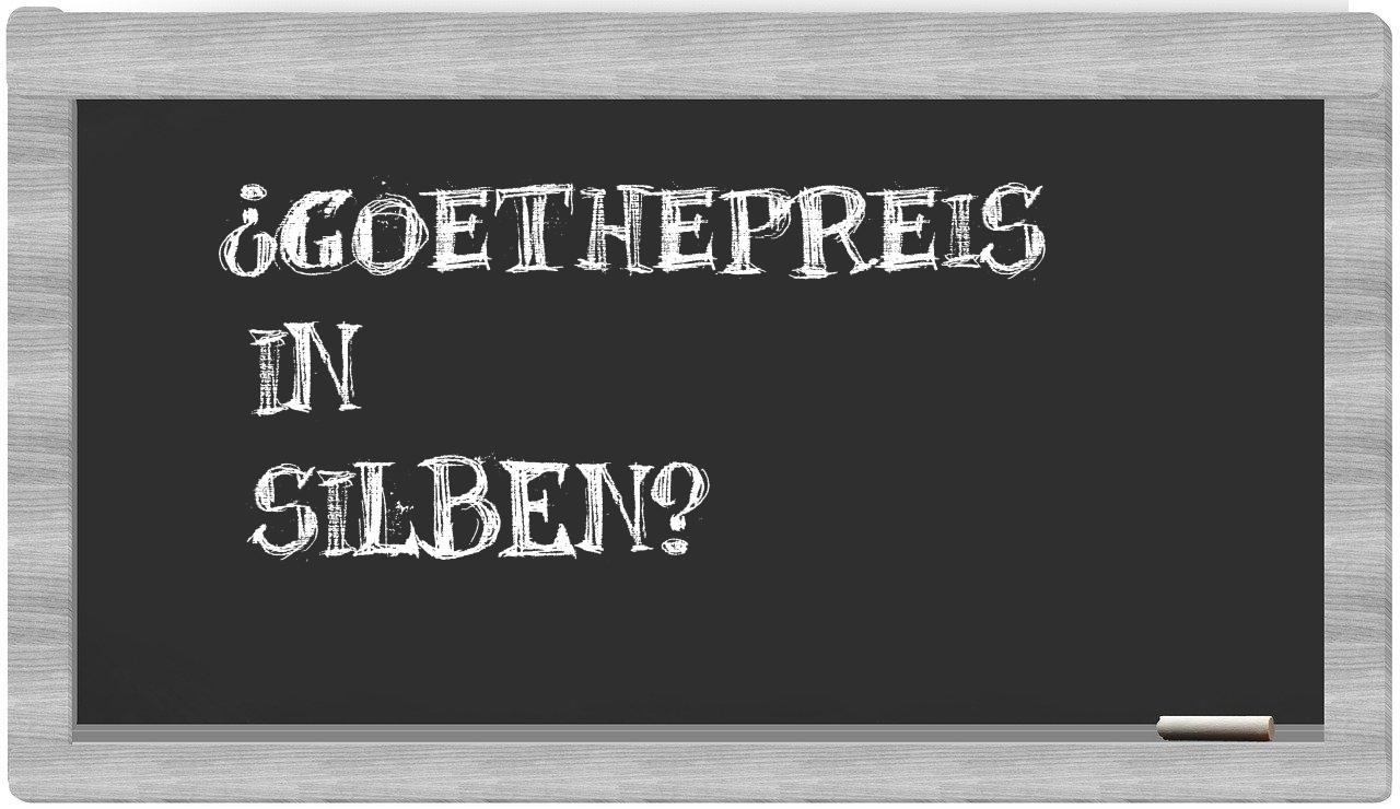 Goethepreis in syllables