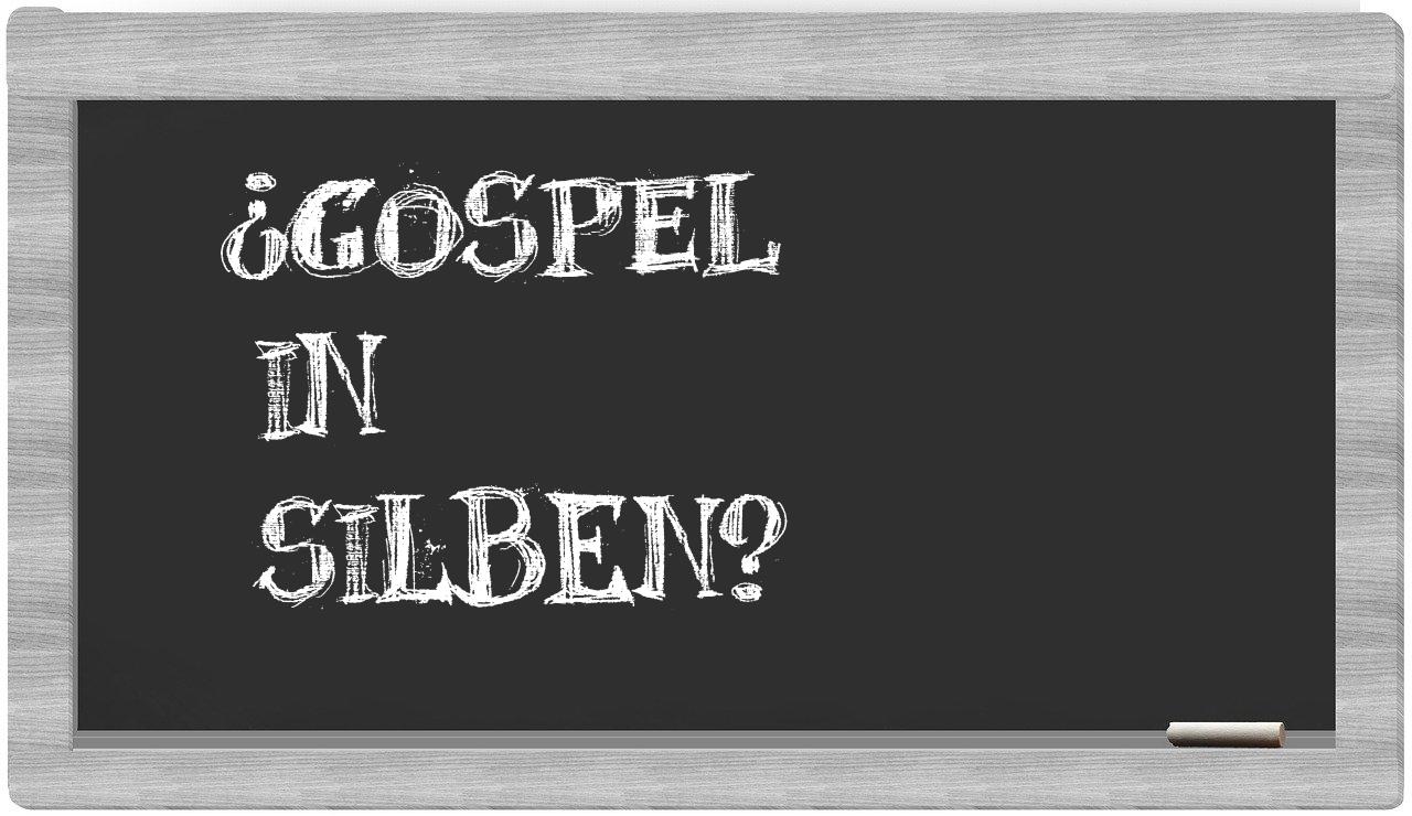 Gospel in syllables