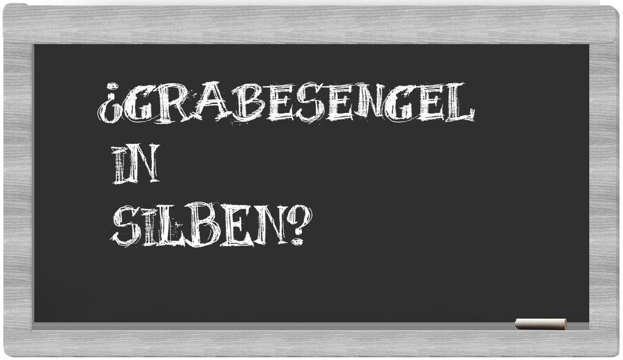Grabesengel in syllables