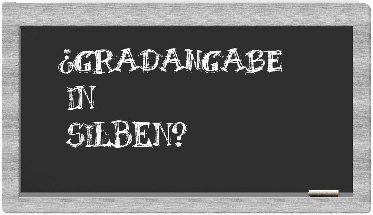 Gradangabe in syllables