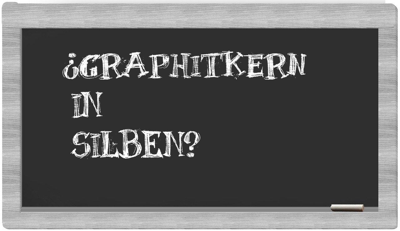 Graphitkern in syllables