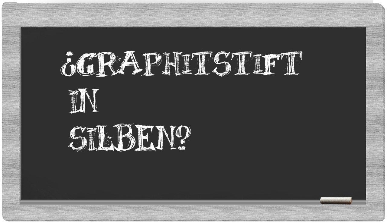 Graphitstift in syllables