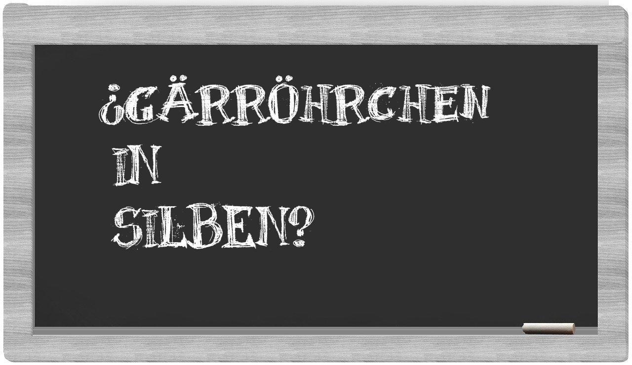 Gärröhrchen in syllables