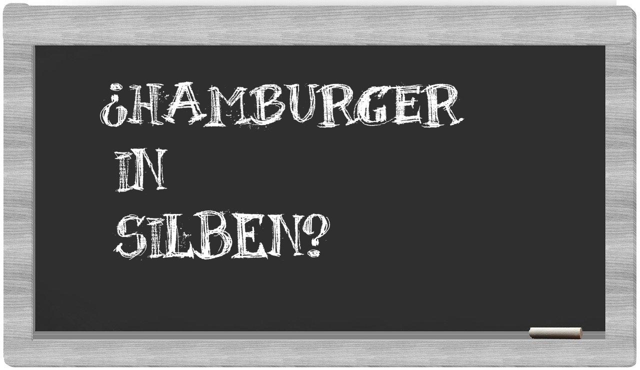 Hamburger in syllables
