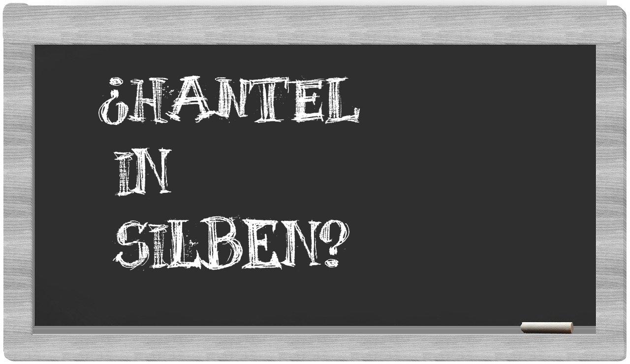 Hantel in syllables