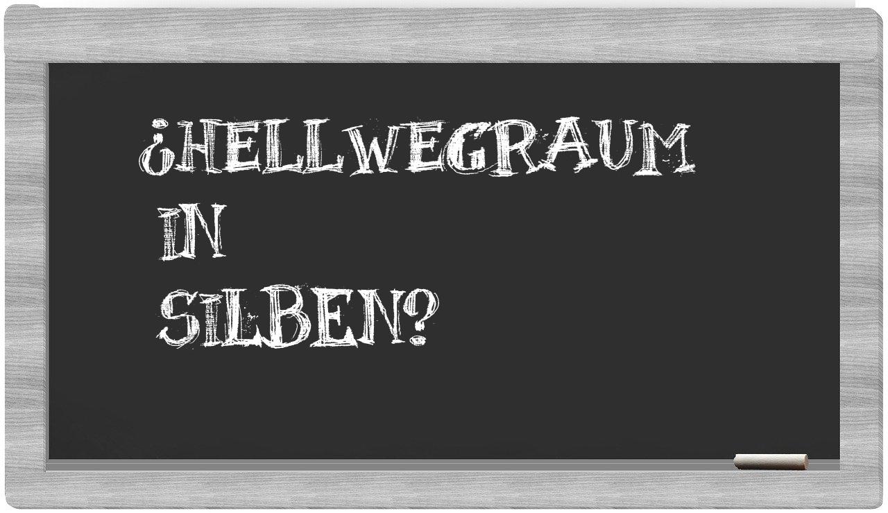 Hellwegraum in syllables
