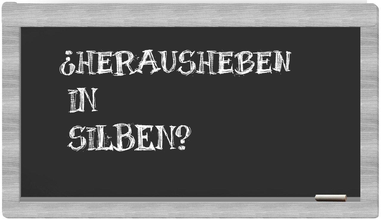Herausheben in syllables