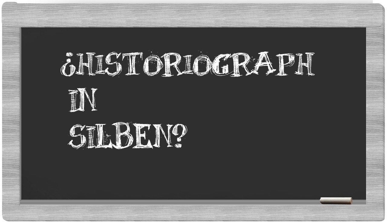 Historiograph in syllables