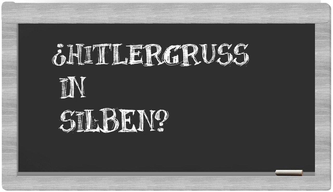 Hitlergruß in syllables