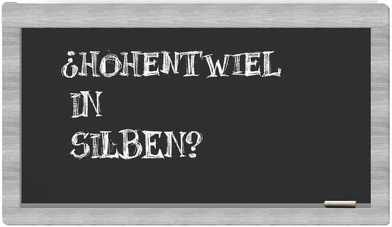 Hohentwiel in syllables