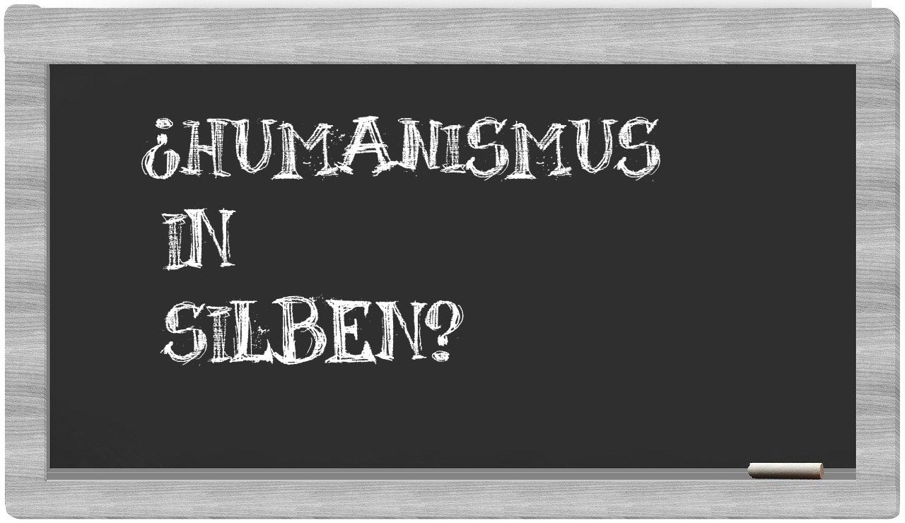 Humanismus in syllables