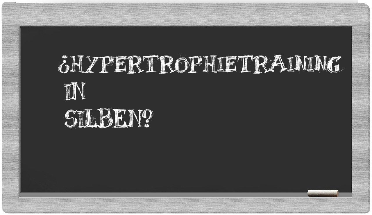 Hypertrophietraining in syllables
