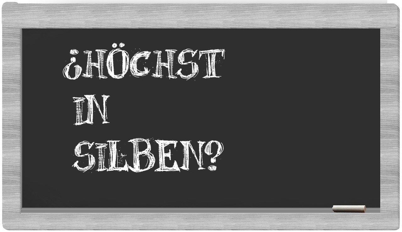 Höchst in syllables