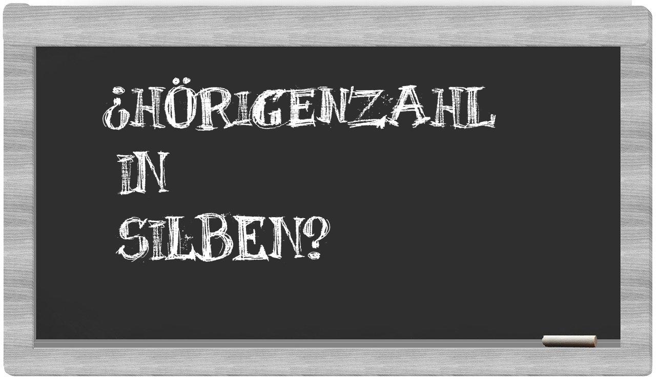 Hörigenzahl in syllables