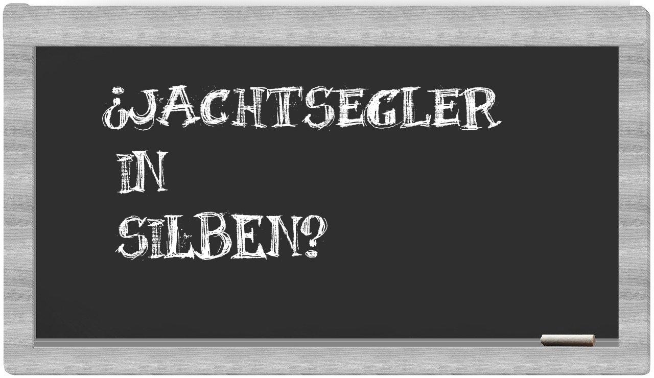 Jachtsegler in syllables