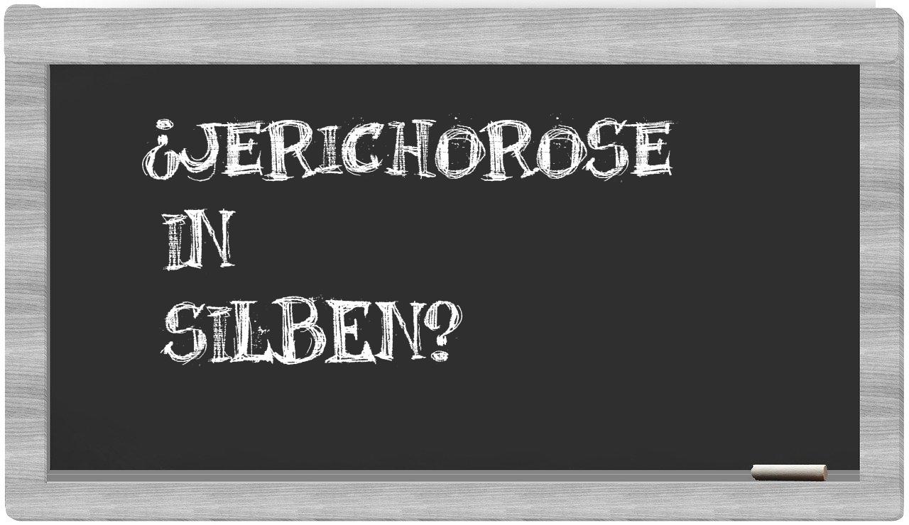 Jerichorose in syllables