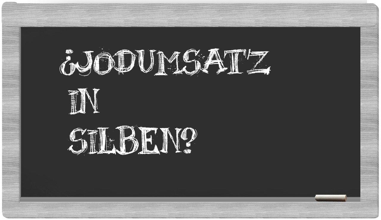 Jodumsatz in syllables