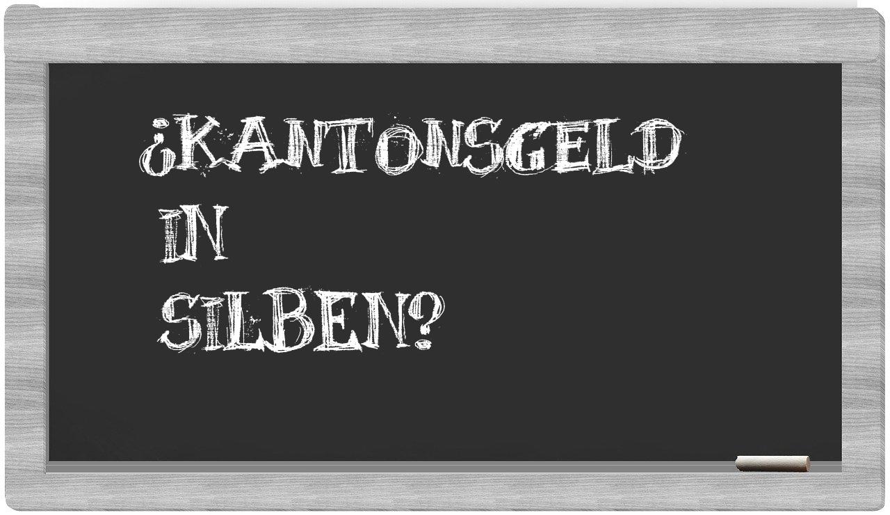 Kantonsgeld in syllables