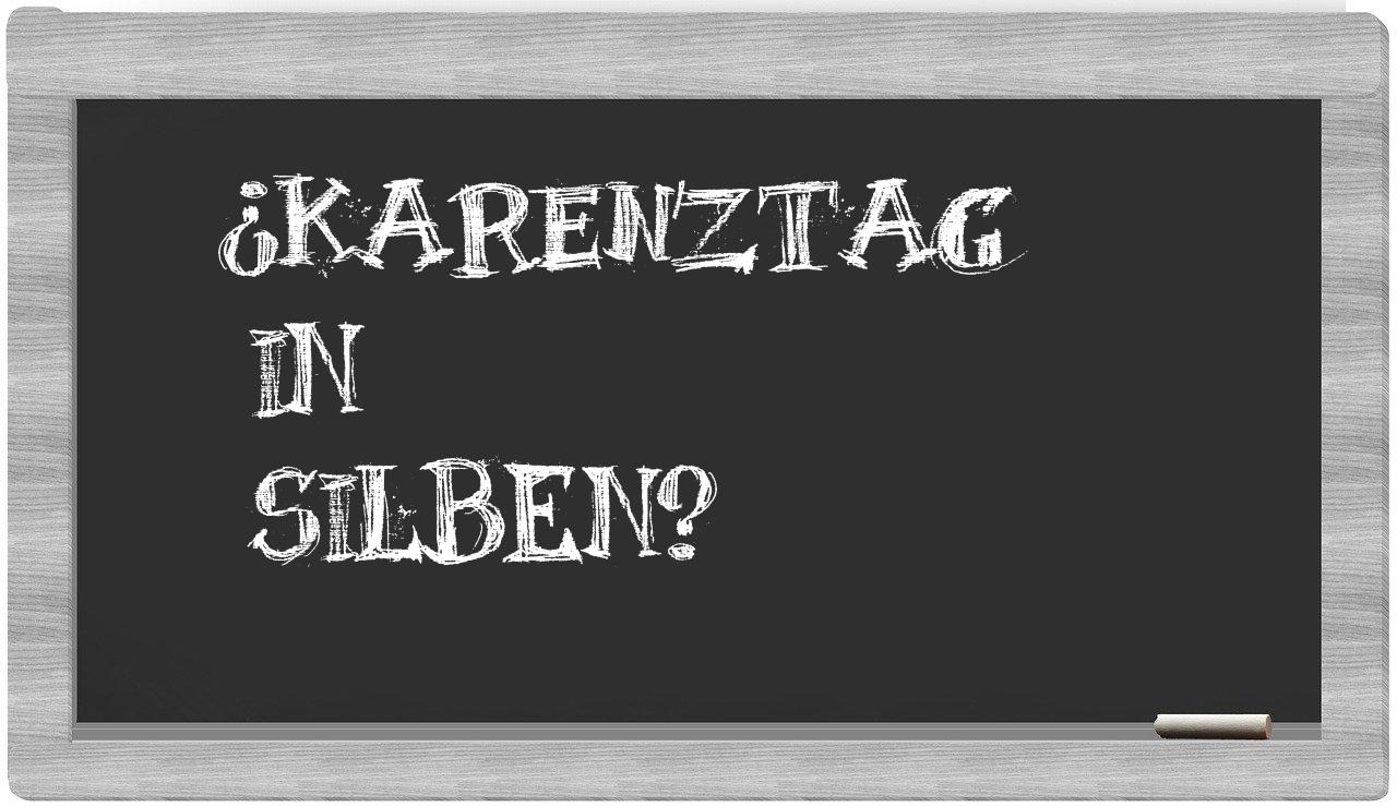 Karenztag in syllables