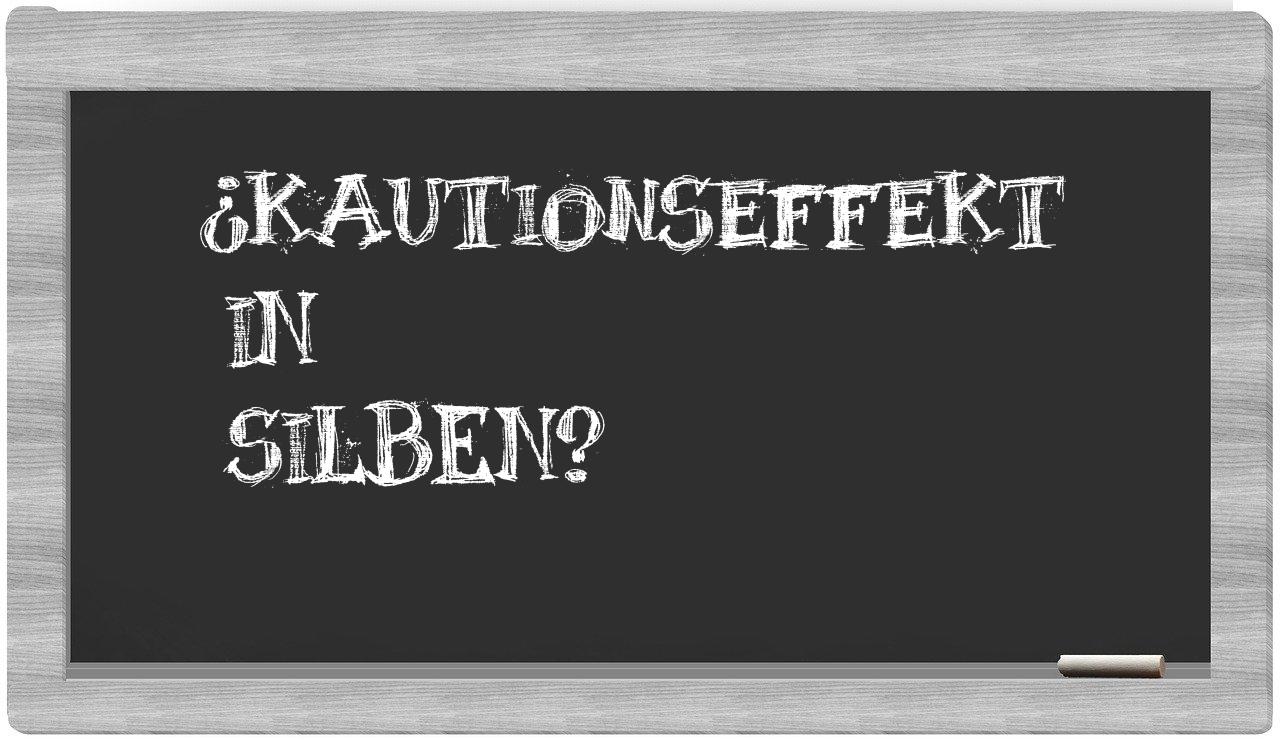 Kautionseffekt in syllables