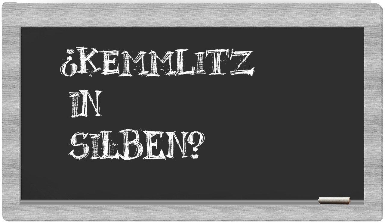 Kemmlitz in syllables