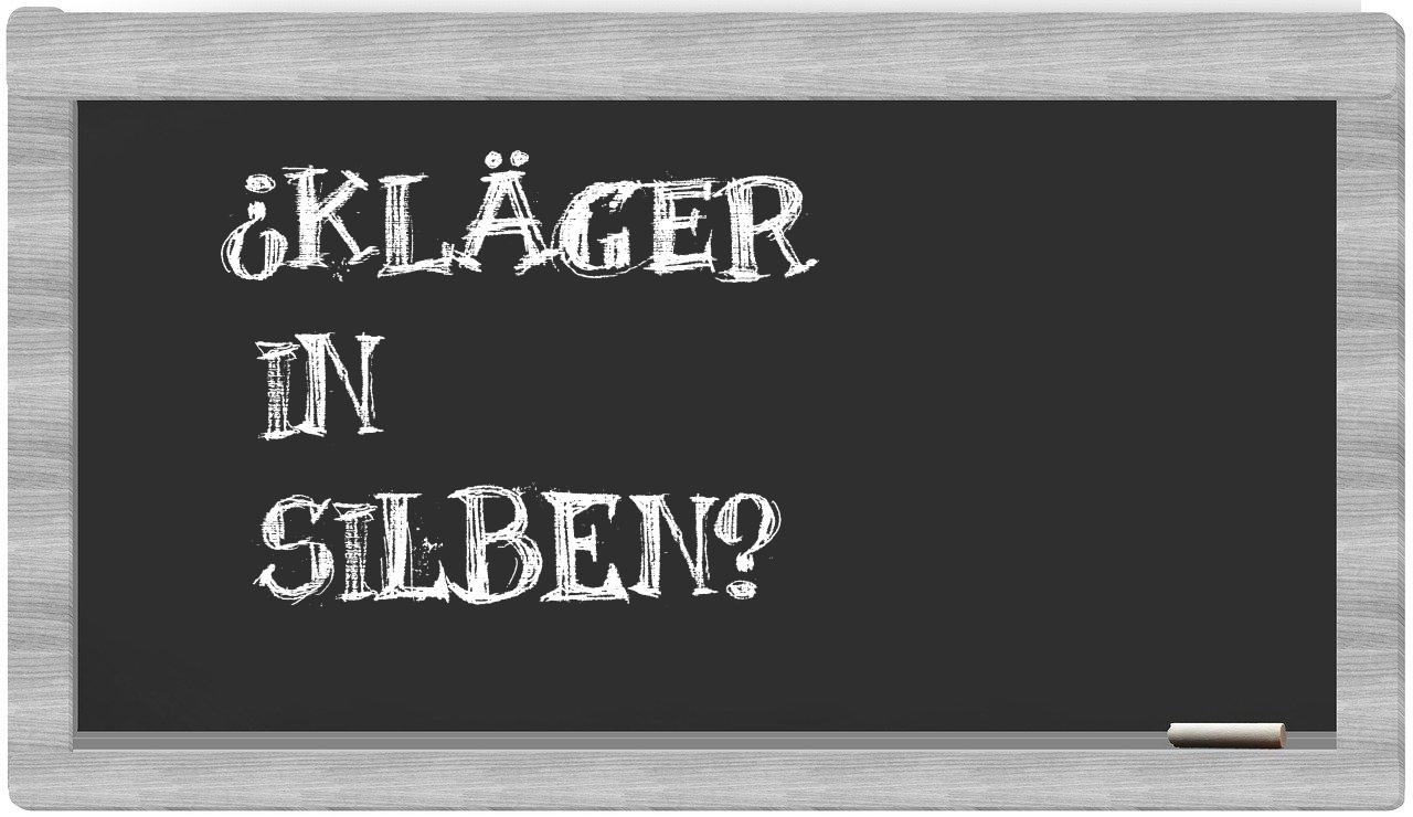 Kläger in syllables