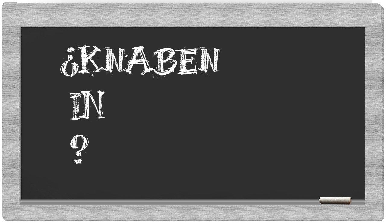 ¿Knaben en sílabas?