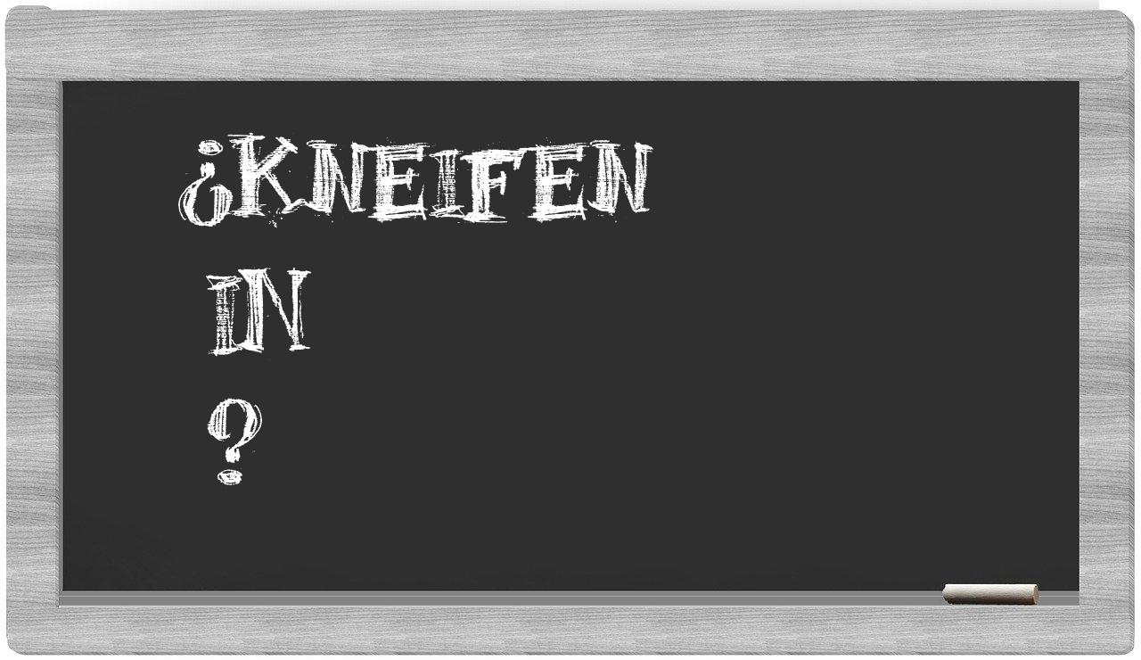 ¿Kneifen en sílabas?
