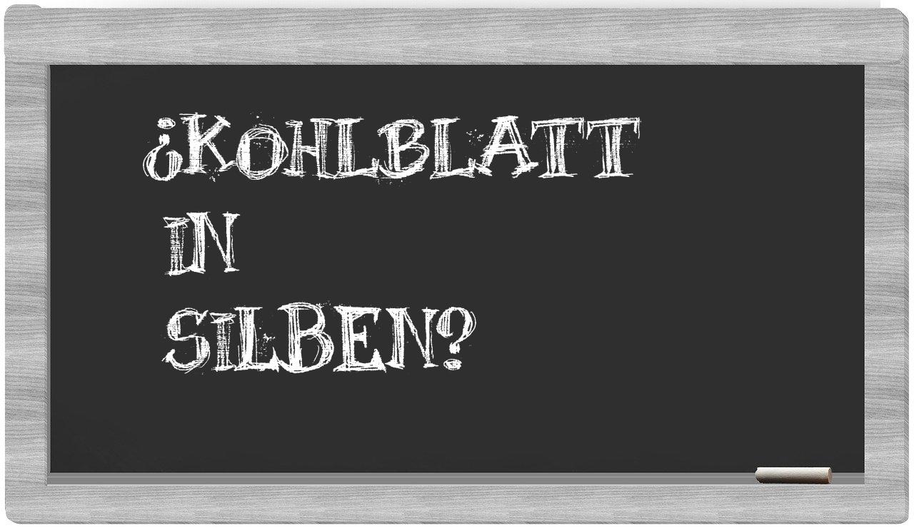 Kohlblatt in syllables