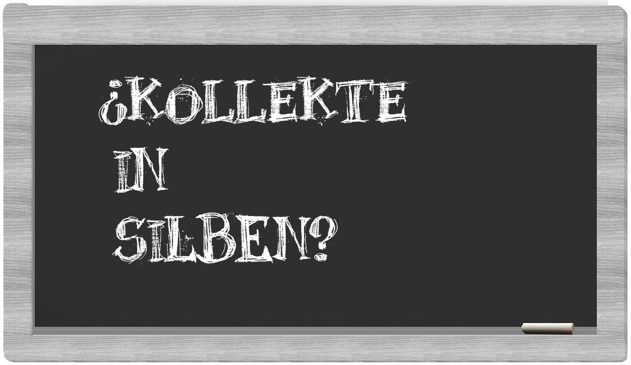 Kollekte in syllables
