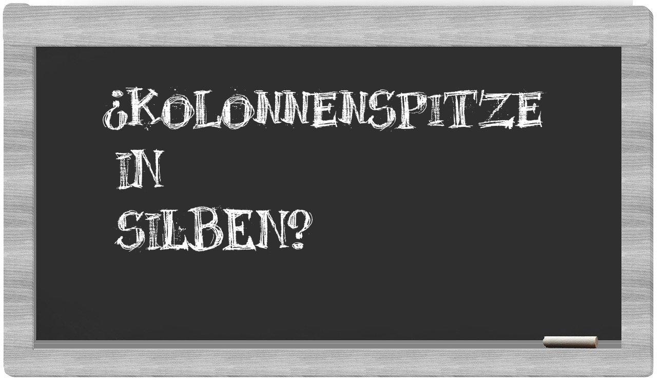 Kolonnenspitze in syllables