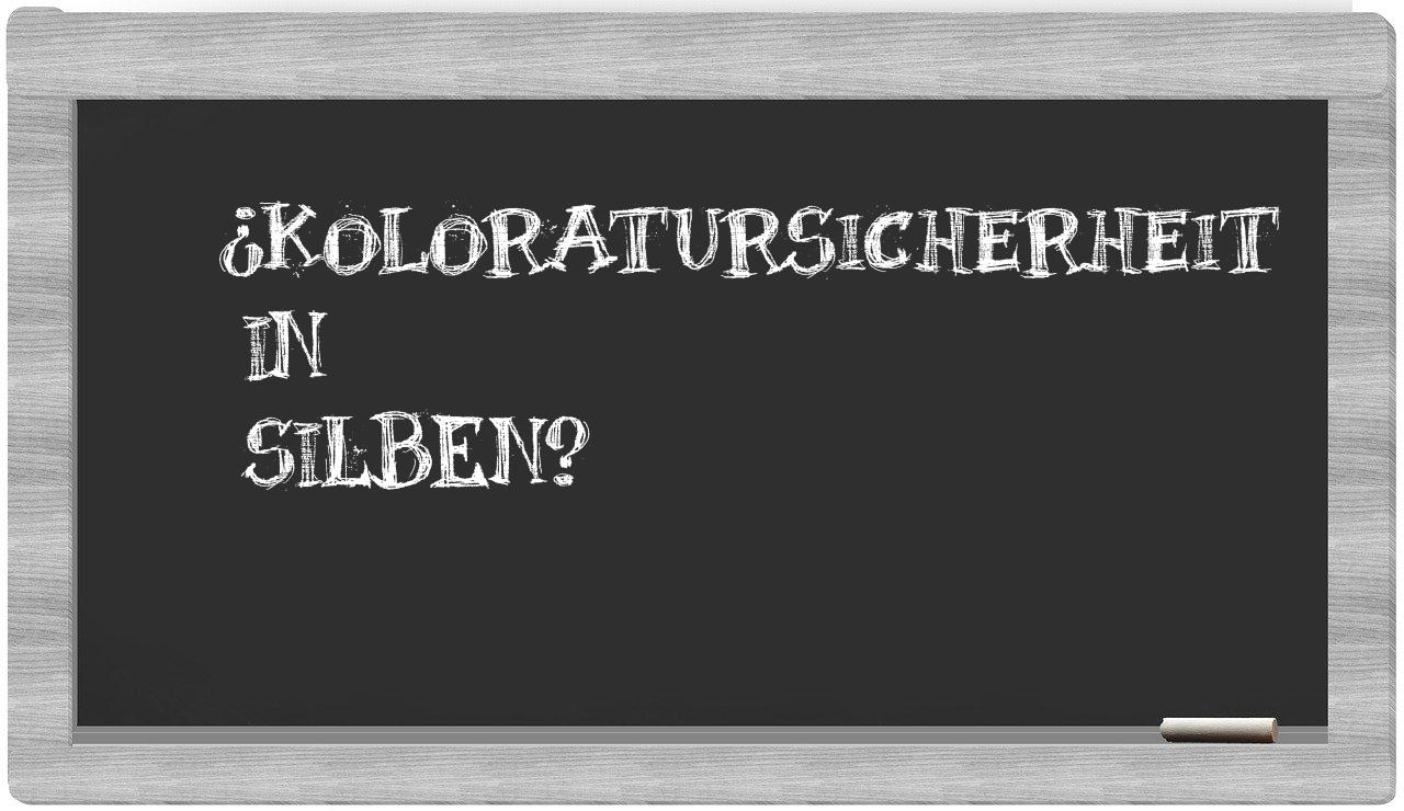 Koloratursicherheit in syllables