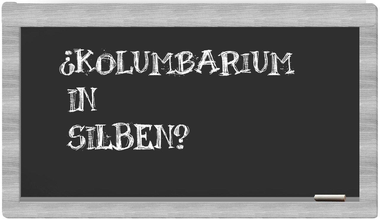 Kolumbarium in syllables