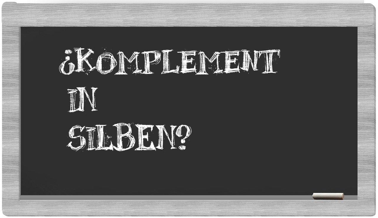 Komplement in syllables
