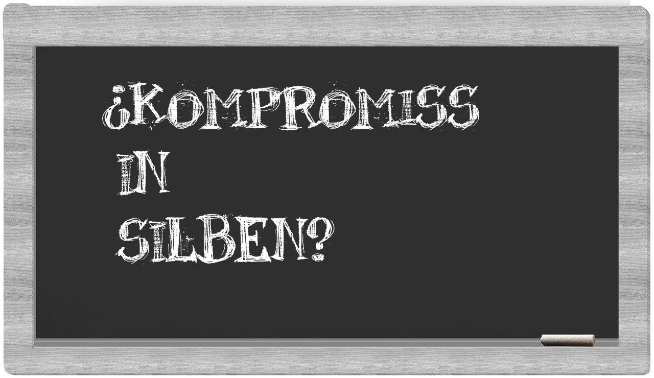 Kompromiss in syllables