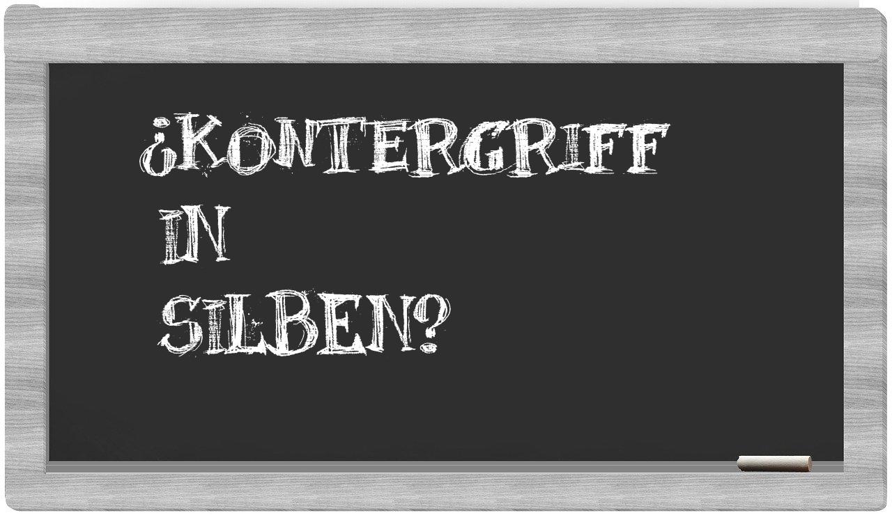 Kontergriff in syllables
