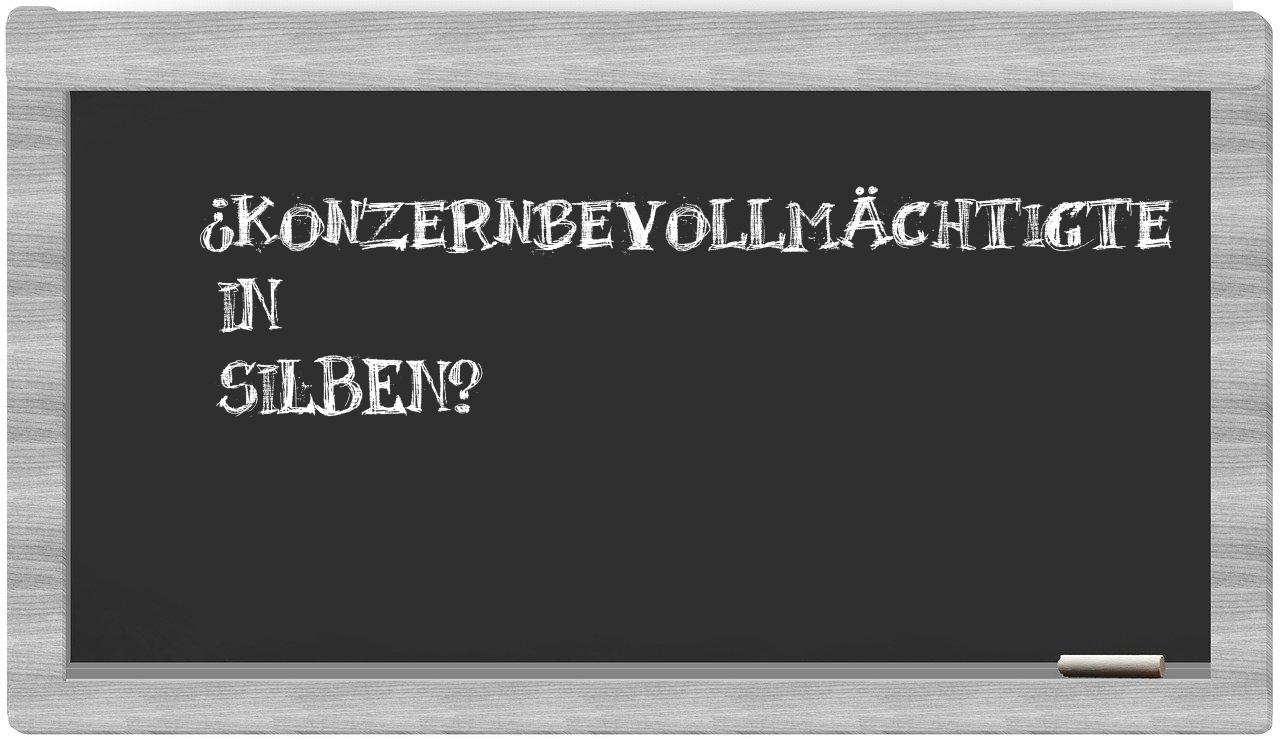 Konzernbevollmächtigte in syllables