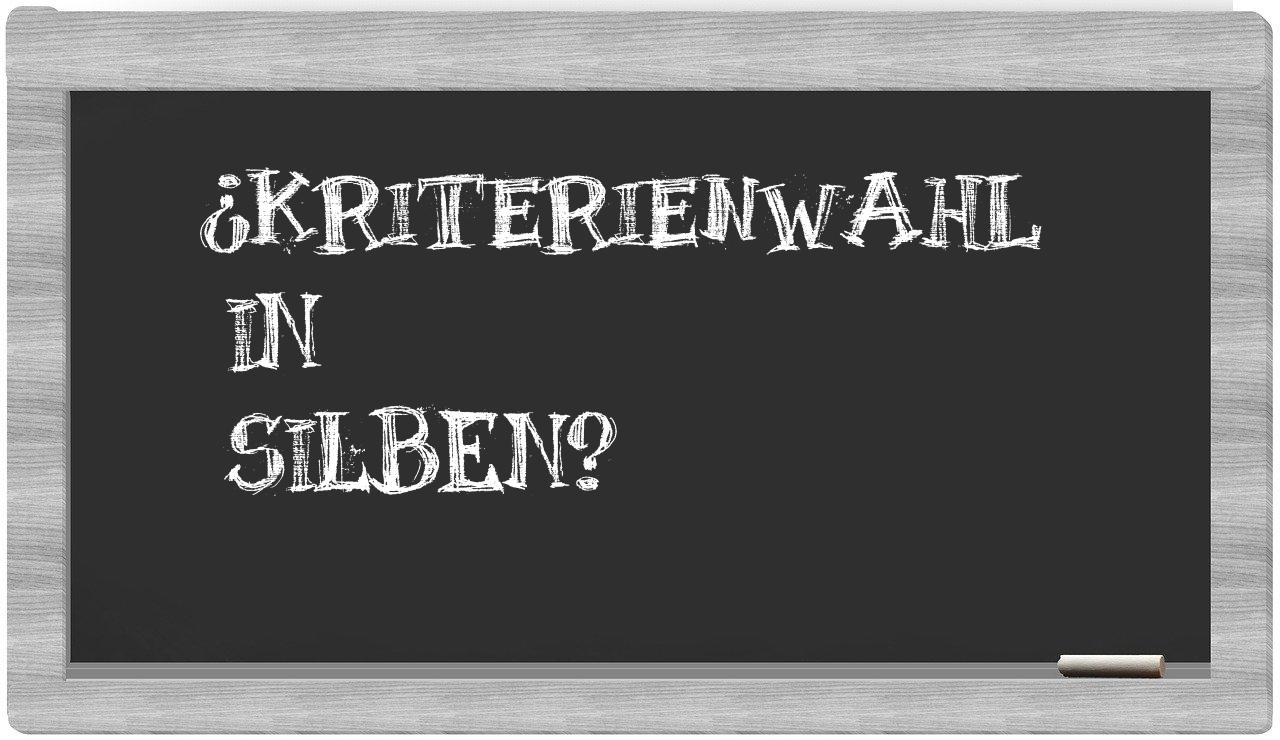 Kriterienwahl in syllables